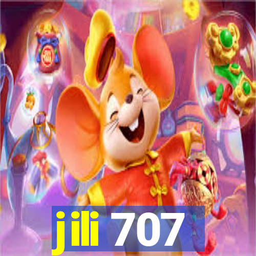 jili 707